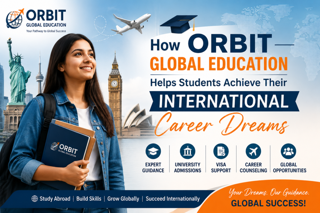 How Orbit Global Education Helps Students Achieve Their International Career Dreams
